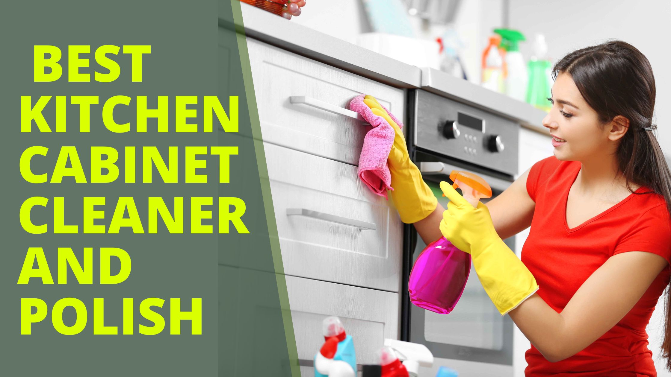 Best kitchen cabinet Cleaners and polishes