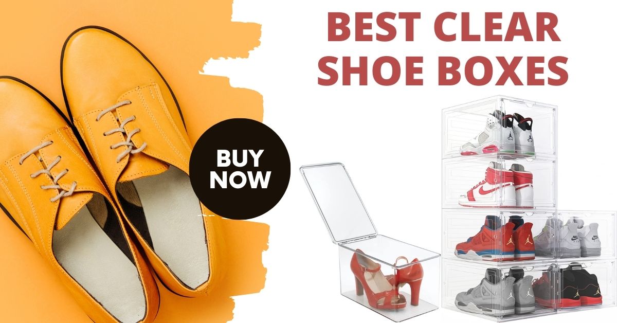 shoe boxes, clear shoe boxes, reviews, best clear shoe boxes, tips, 5 best clear shoe boxes,